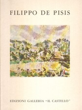 Filippo De Pisis - Luigi Cavallo (Edizioni Galleria Il Castello) [1968]