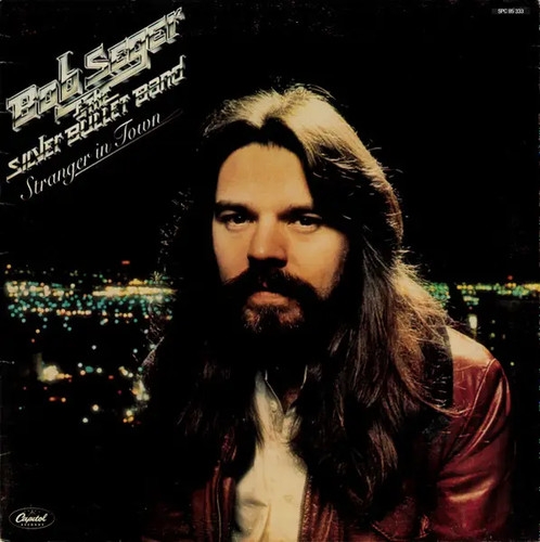 Bob seger and the silver - seger,