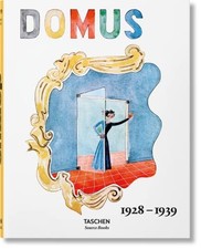 Domus 1928 1939 by Charlotte & Peter Fiell