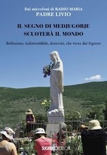 Il segno di Medjugorje