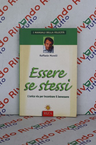 Raffaele morelli essere - raffaele,
