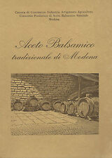 Aceto Balsamico Tradizionale di Modena - Prontuario Disciplinare 1981 CCIAA 