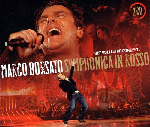 Marco borsato symphonica in - -,