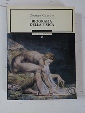 Biografia della fisica. George Gamow ed. Oscar Mondadori 1998 (g3)