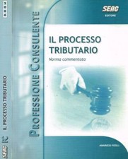 Il processo tributario. 
