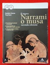 NARRAMI O MUSA - Seconda Ediz. ISBN 9788824744805