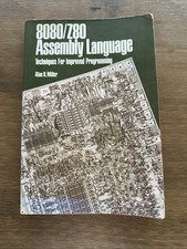 8080/Z80 Assembly Language - Alan R. Miller - 312 Pages