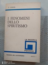 ESOTERISMO - I FENOMENI DELLO