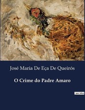 O Crime do Padre Amaro by Jos