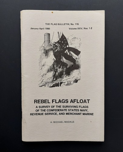 Rare book rebel flags - book, ‘rebel