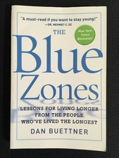 THE BLUE ZONES Lessons for