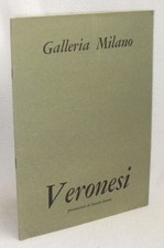 LUIGI VERONESI - 1°ed. 1967 Galleria Milano, Osvaldo Patani