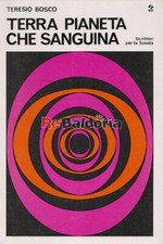 Terra pianeta che sanguina SEI