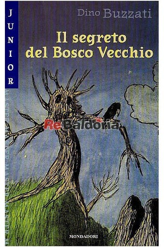 Segreto del bosco vecchio - segreto,