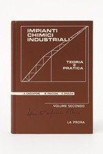 Libro Impianti Chimici Industriali Vol. 2 Stocchi Prora + Firma Autografa Raro
