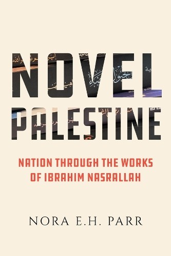 Nora parr novel palestine - parr,
