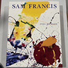 Sam francis, MICHAUD (Yves). 