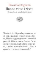 HANNO VINTO I RICCHI. CRONACHE