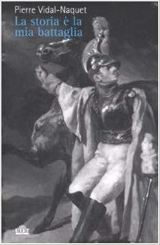 Storia mia battaglia - la,