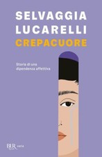 CREPACUORE. STORIA DI UNA