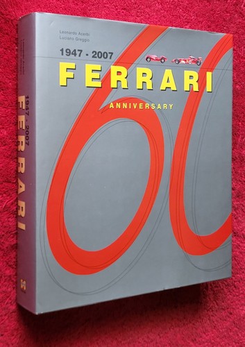 Ferrari 1947 2007 acerbi - 1947-2007, by