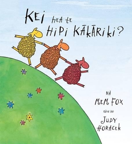 Kei hea hipi kakariki - kei, te