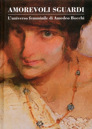 Amorevoli sguardi universo - sguardi., l'universo