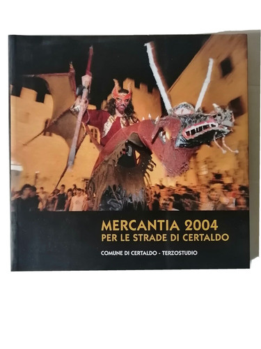 Mercantia 2004 per strade - 2004,