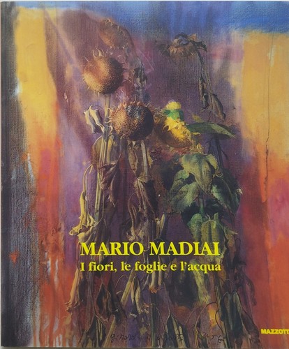 Mario madiai fiori foglie - madiai,