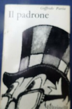 Il padrone - Goffredo Parise -