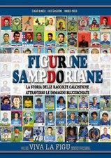 Libro sampdoria figurine - sampdoria,