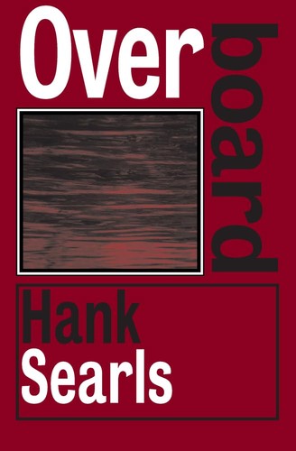 Searls overboard paperback - overboard,
