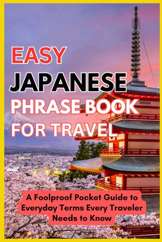 Easy japanese phrase book - japanese,