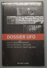 Dossier Ufo vol. 1 - Misteri Nascosti, Hobby e Work