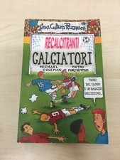LIBRO RECALCITRANTI CALCIATORI