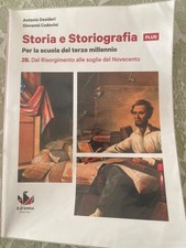 Storia e Storiografia 2B Dal Risorgimento alle Soglie del Novecento Desideri