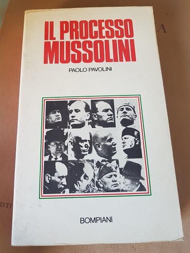 Processo mussolini paolo - il,
