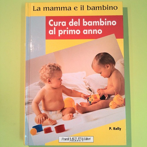 Cura del bambino primo - al,
