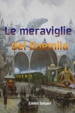 Le Meraviglie Del Duemila