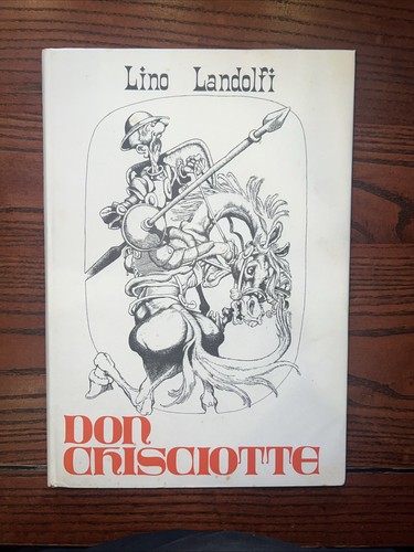 Lino landolfi don chisciotte - lino,