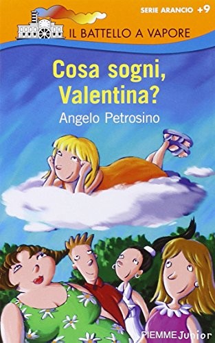 Cosa sogni valentina fc - cosa, valentina?