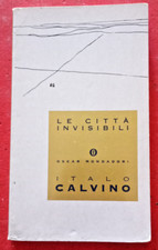 Italo Calvino " LE CITTA' INVISIBILI"  oscar Mondadori