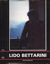 lido bettarini le virtuosit pittoriche nella poesia e nel colore AA.VV. 