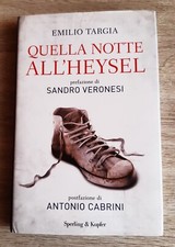 Quella notte all'Heysel Emilio