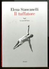 TUFFATORE ( IL ) di STANCANELLI ELENA