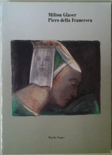 Milton glaser piero della - milton,
