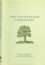The countryside companion. . Malcolm Tait, Olive Tayler. 2005. .