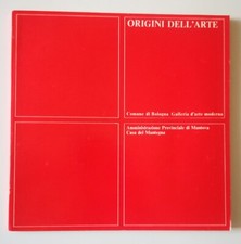 Origini dell'arte. Catalogo