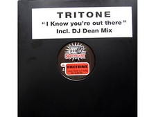 Tritone - I Know You're Out