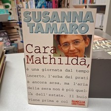 CARA MATHILDA, Susanna Tamaro